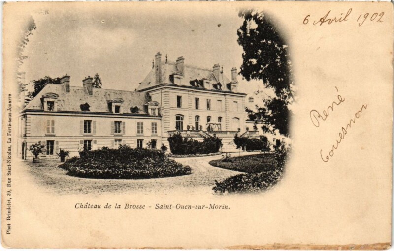 Carte postale ancienne Saint-Ouen-sur-Morin Chateau de la Brosse à Saint-Ouen-sur-Morin
