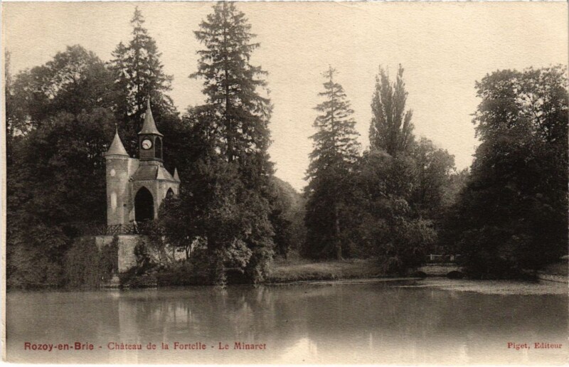 Carte postale ancienne Rozay-en-Brie Chateau de la Fortelle - Le Minaret à Rozay-en-Brie