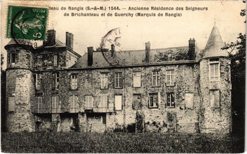 Carte postale ancienne Nangis Chateau de Nangis à Nangis