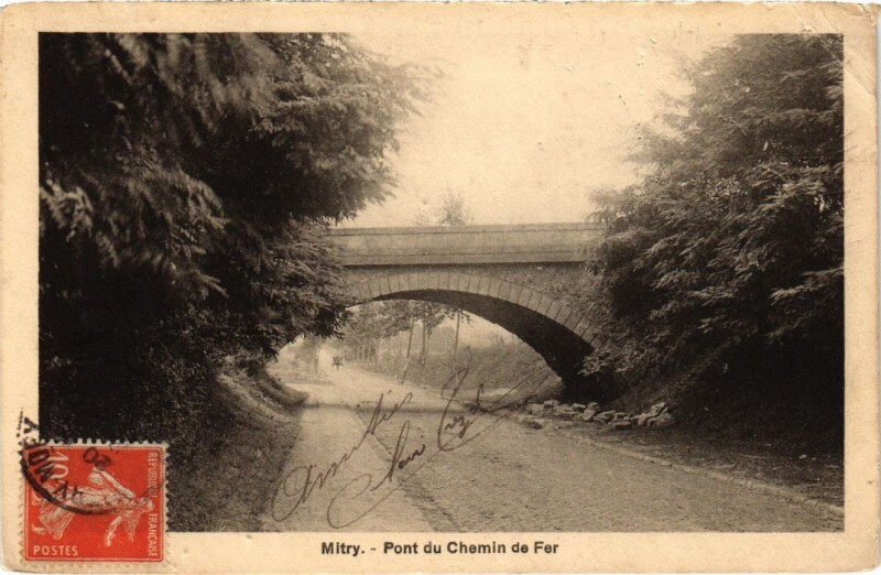 Carte postale ancienne Mitry Pont du Chemin de Fer