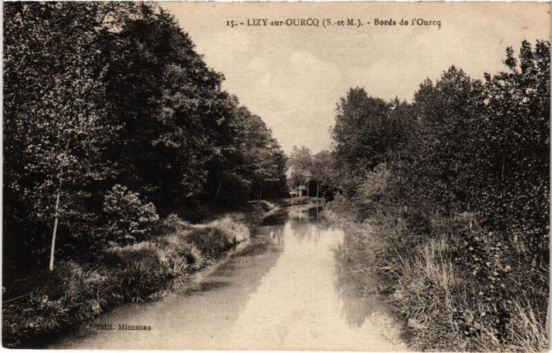 Carte postale ancienne Lizy-sur-Ourcq Bords de l'Ourcq à Lizy-sur-Ourcq