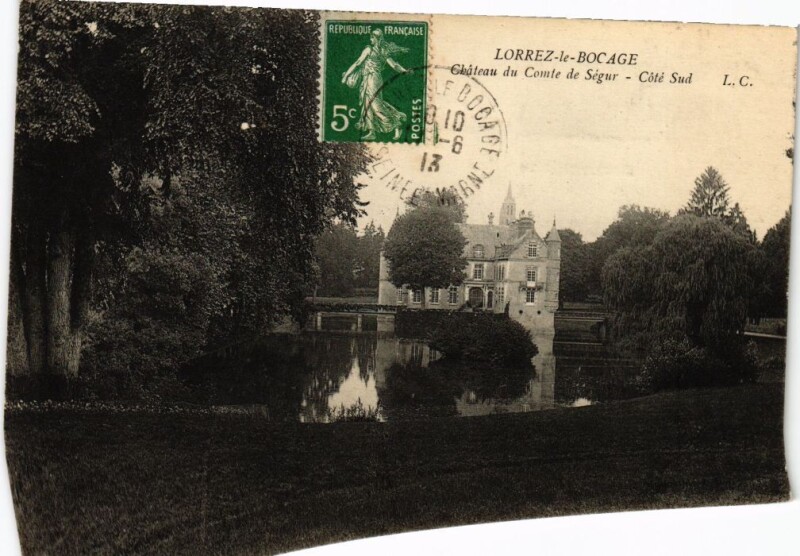 Carte postale ancienne Lorrez-le-Bocage Chateau du Comte de Segur