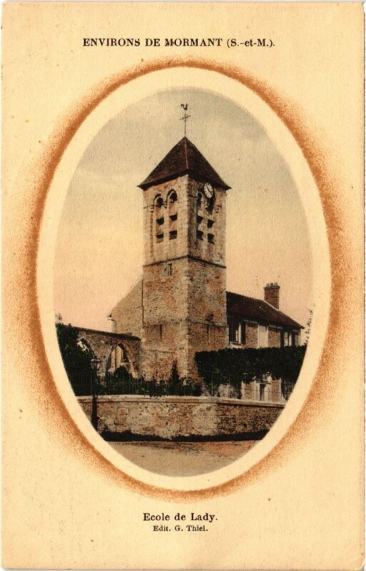 Carte postale ancienne Environs de Mormant Ecole de Lady à Mormant
