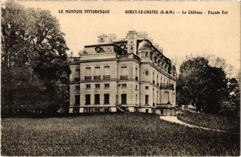 Carte postale ancienne Gurcy-le-Chatel Le Chateau - Facade Est