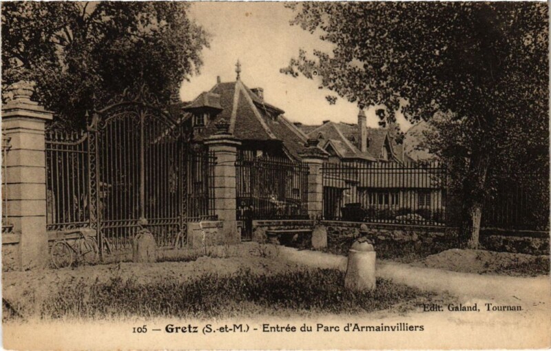 Carte postale ancienne Gretz-Armainvilliers Entree du Parc d'Armainvilliers à Gretz-Armainvilliers