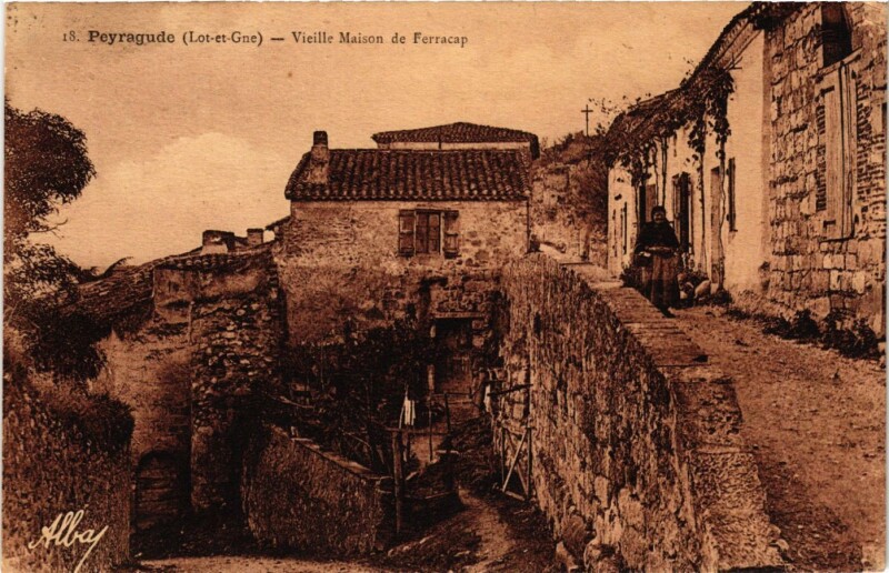 Carte postale ancienne Peyragude Vieille Maison de Ferracap