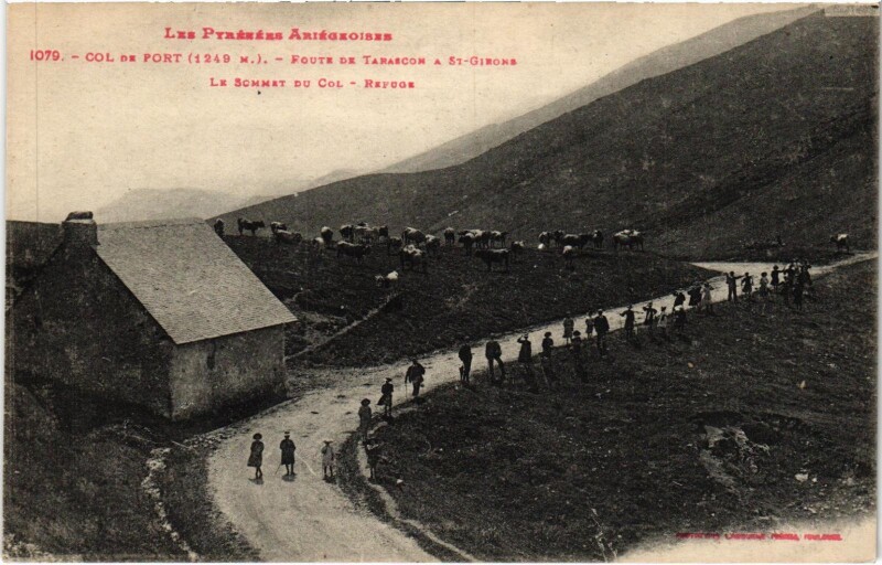 Carte postale ancienne Col de Port Route de Tarascon Ariege