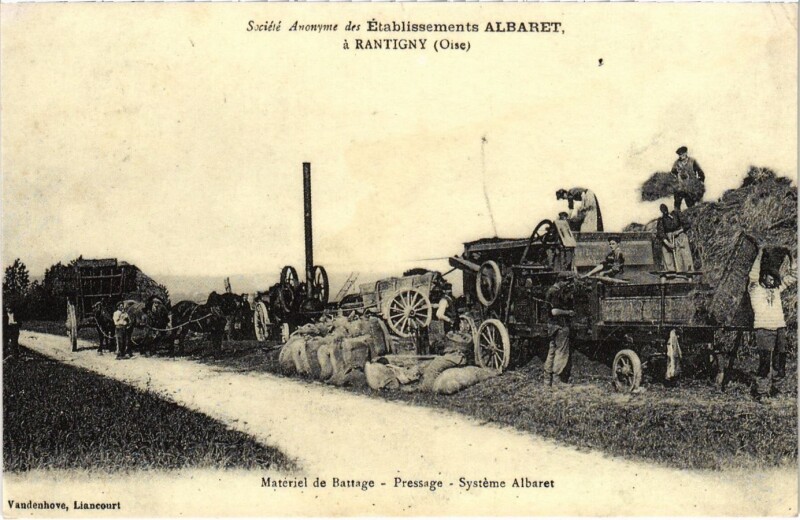 Carte postale ancienne Rantigny - Materiel de Battage - Pressage - Syteme Albaret à Rantigny