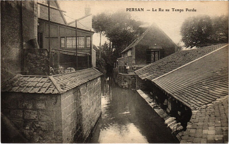 Carte postale ancienne Persan - Le Ru au Temps Perdu à Persan