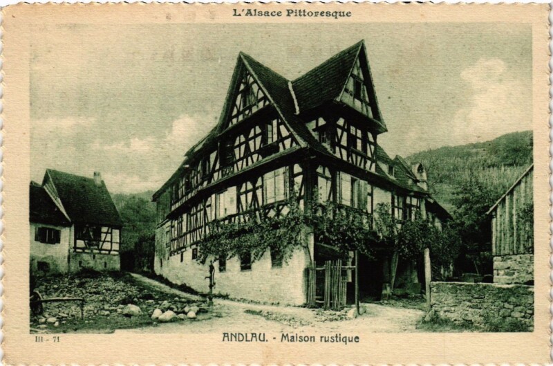 Carte postale ancienne Andlau - Maison Rustique à Andlau
