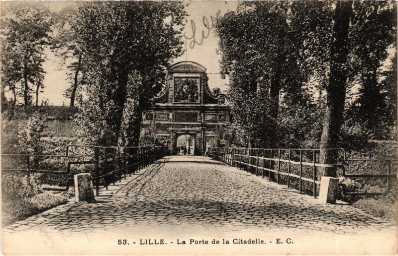 Carte postale ancienne Nord Lille La Porte de la Citadelle à Lille