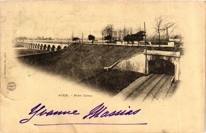 Carte postale ancienne Lot-et-Garonne Agen Pont Canal