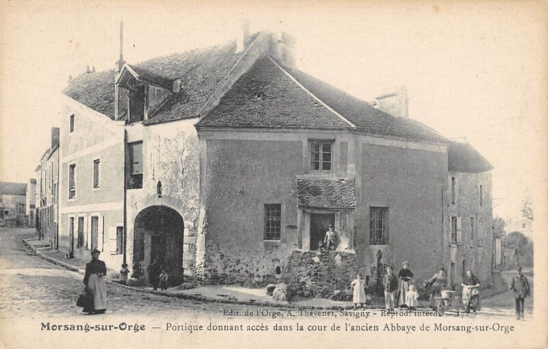 Carte postale ancienne Morsang Sur Orge Portique Donnant Acces Dans La Cour à Morsang-sur-Orge