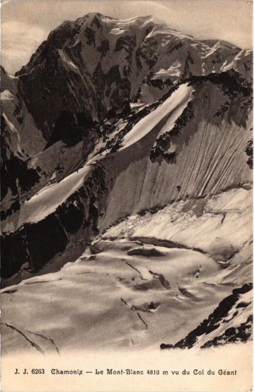 Carte postale ancienne Chamonix - Le Mont-Blanc 4810 m vu de Col du Geant