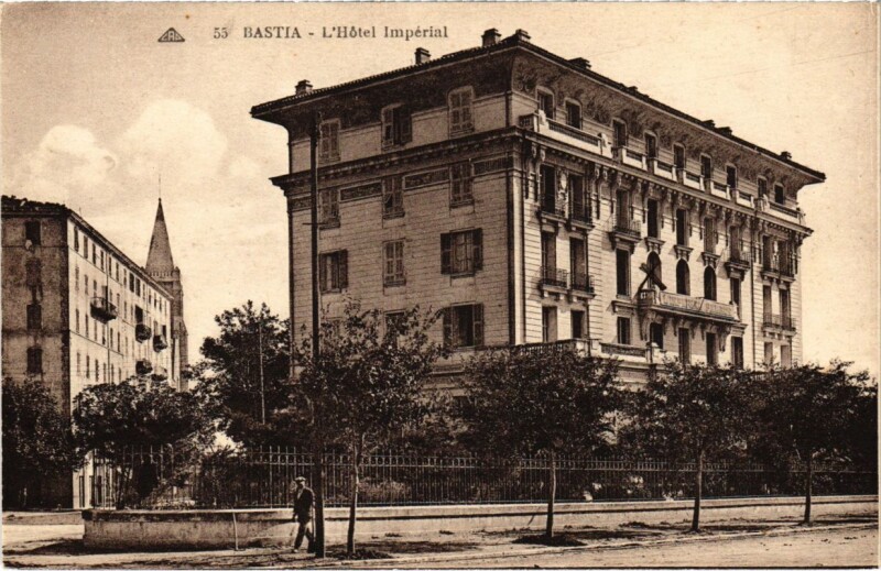 Carte postale ancienne Bastia - L'Hotel imperial à Bastia