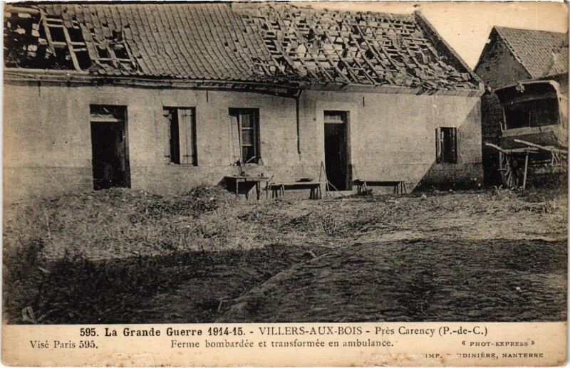 Carte postale ancienne Militaire - Villers-aux-Bois - Pres Carency - Ferme bombardée à Villers-aux-Bois