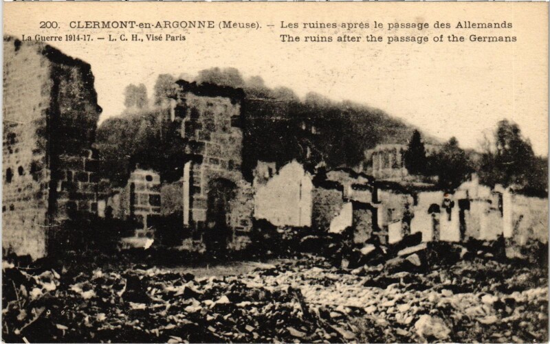 Carte postale ancienne Militaire Clermont-en-Argonne - Les ruines aprés le passage à Clermont-en-Argonne