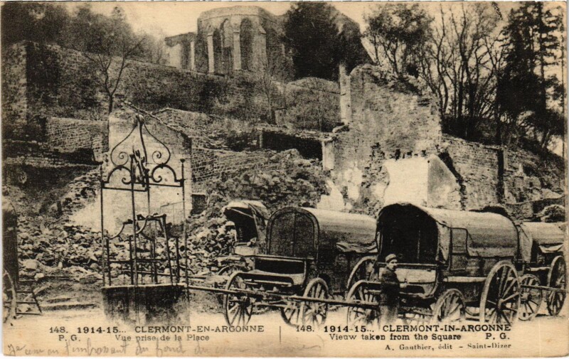 Carte postale ancienne Militaire Clermont-En-Argonne - Vue prise de la Place à Clermont-en-Argonne