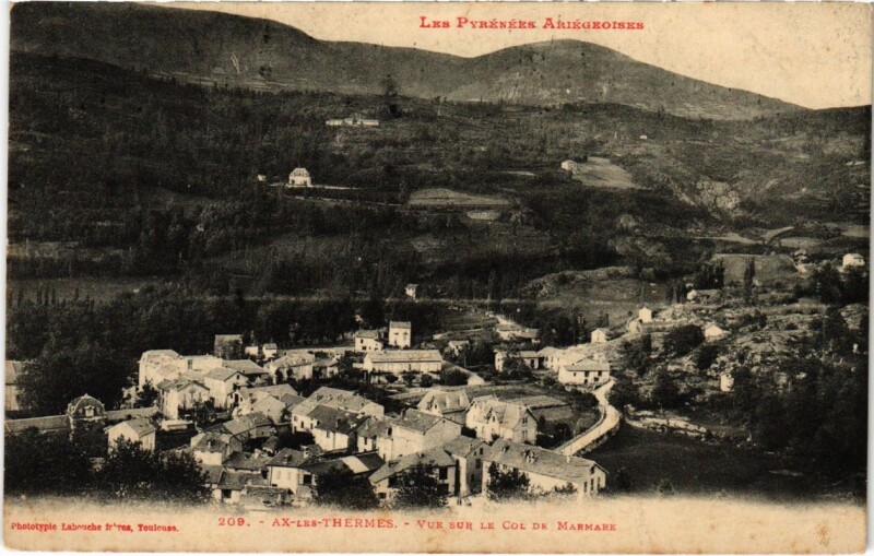 Carte postale ancienne Ax les Thermes- vue sur le Col de Marmare France à Ax-les-Thermes