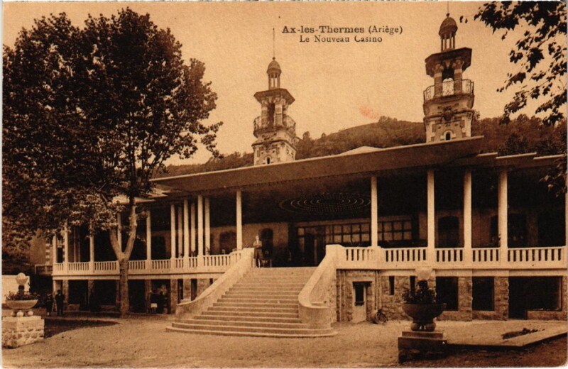 Carte postale ancienne Ax les Thermes- Le Nouveau Casino France à Ax-les-Thermes