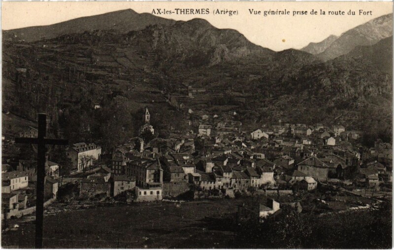 Carte postale ancienne Ax les Thermes- vue generale France à Ax-les-Thermes