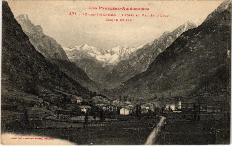 Carte postale ancienne Ax les Thermes- Orgeix et Vallee d'Orlu France à Ax-les-Thermes