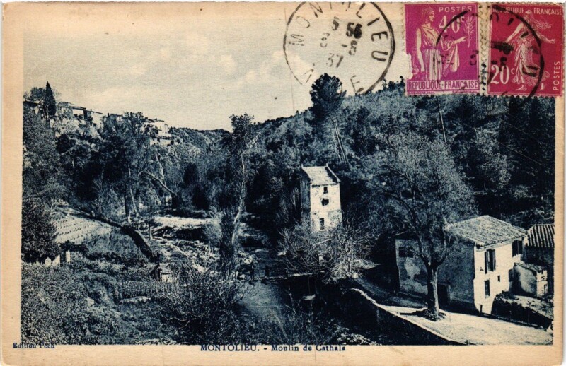 Carte postale ancienne Montlieu Moulin de Cathala France