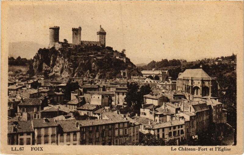 Carte postale ancienne Foix- Le Chateau Fort et Eglise France