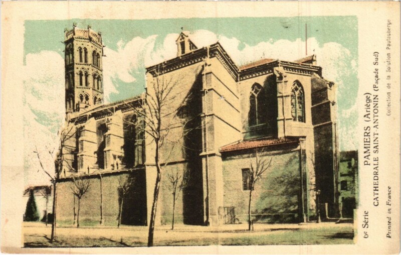 Carte postale ancienne Pamiers- Cathedrale Saint-Antonin France à Pamiers