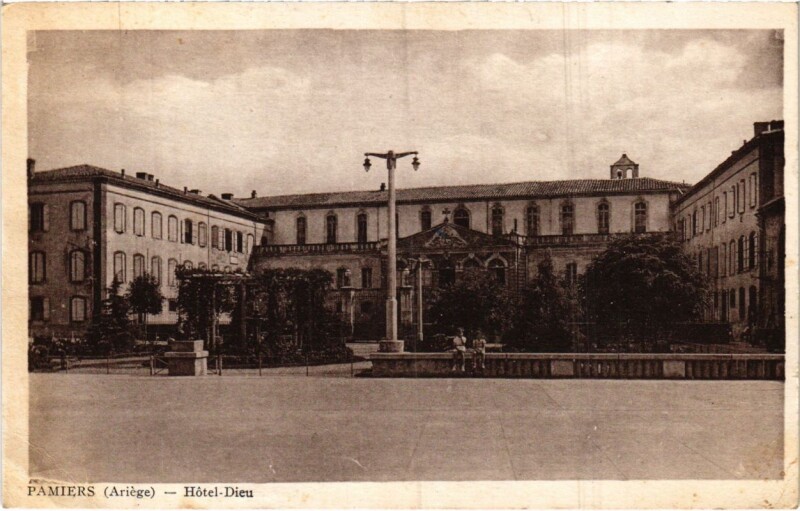 Carte postale ancienne Pamiers- Hotel Dieu France à Pamiers