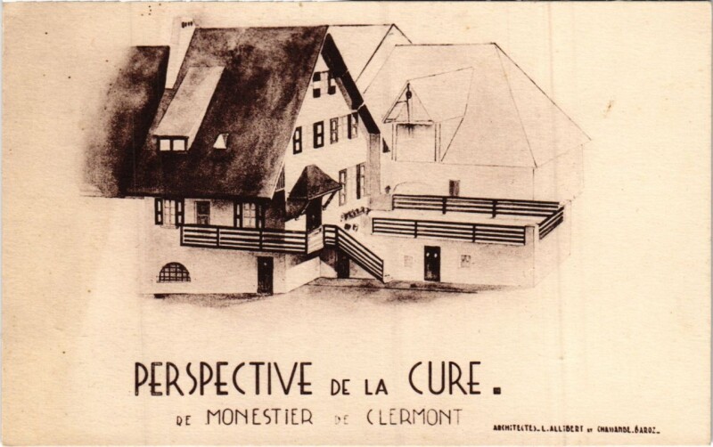 Carte postale ancienne Perspective de la Cure de Monestier de Clermont France à Clermont
