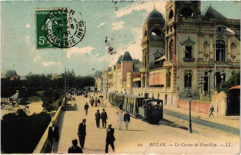 Carte postale ancienne Royan Casino de Foncillon Tram Vapeur à Royan