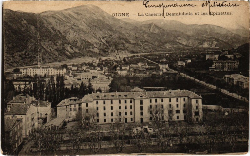 Carte postale ancienne Digne La Caserne et les Epinettes