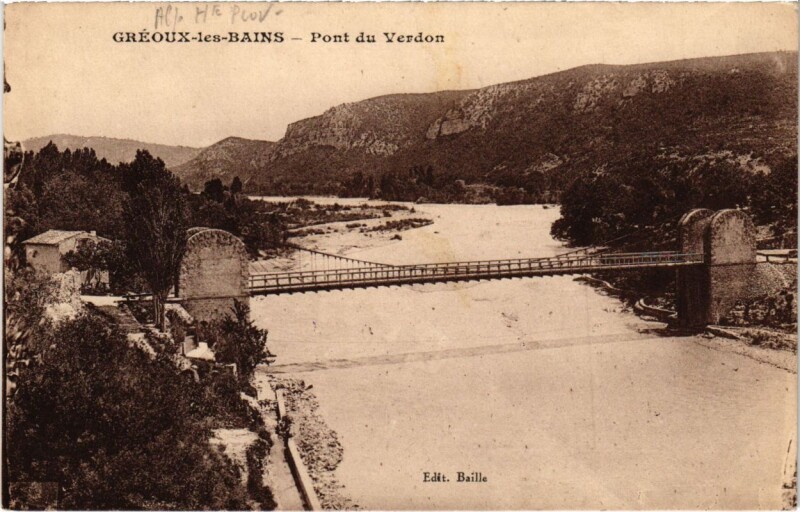 Carte postale ancienne Greoux-les-Bains Pont du Verdon