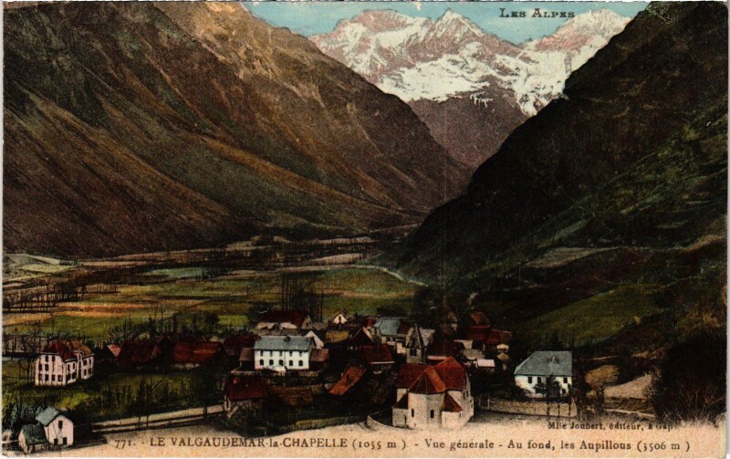 Carte postale ancienne Le Valgaudemar- la-Chapelle - Vue générale
