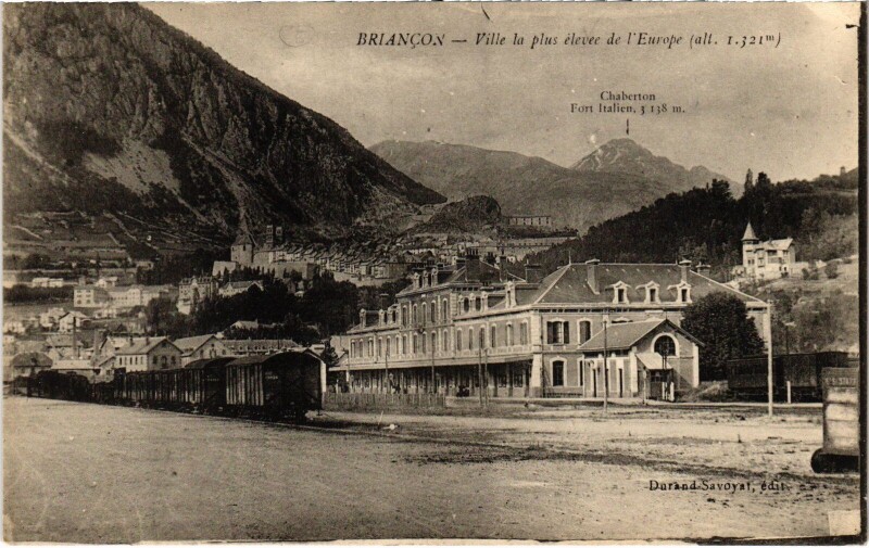 Carte postale ancienne Briancon - Ville la plus élevec de l'Europe à Briançon