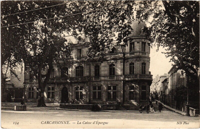 Carte postale ancienne Carcassonne - La Caisse d'Epargne à Carcassonne