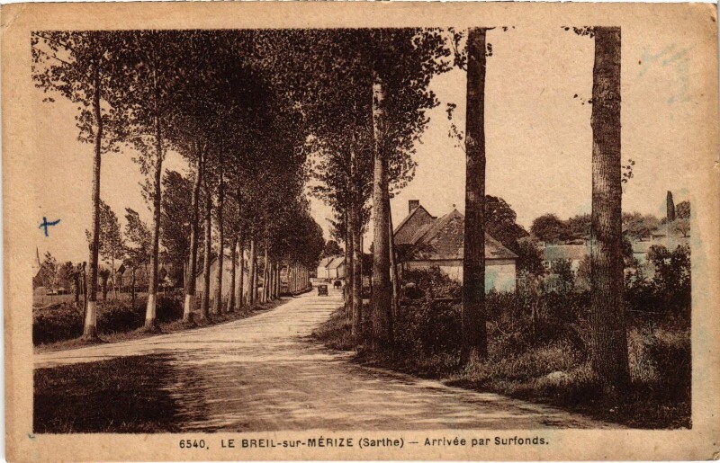 Carte postale ancienne Le Breil-sur-Mérize - Arrivée par Surfonds au Breil-sur-Mérize