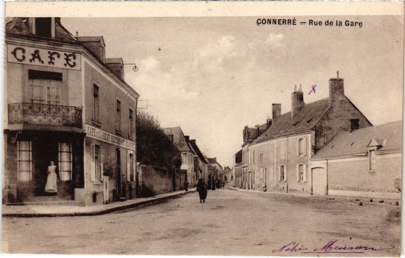 Carte postale ancienne Connerre - Rue de la Gare à Connerré