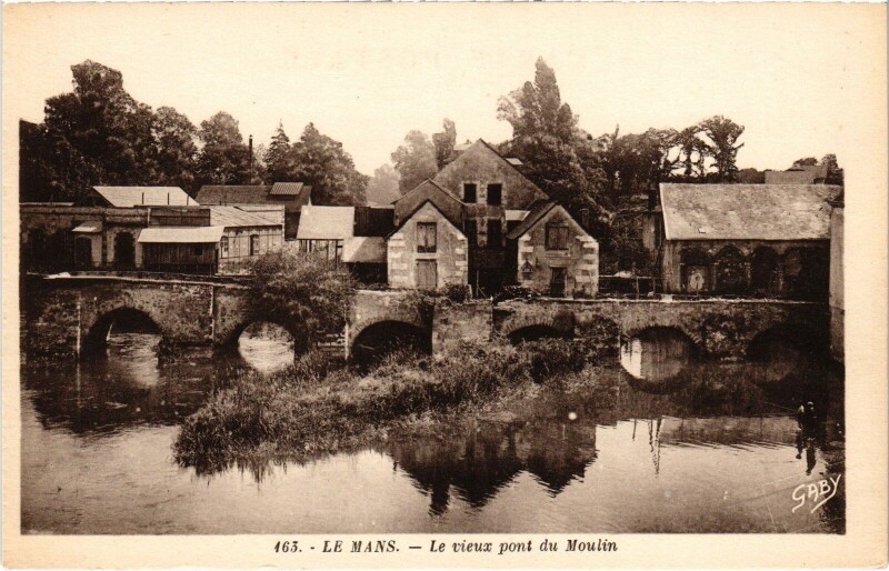 Carte postale ancienne Le Mans - Le vieux pont du Moulin au Mans