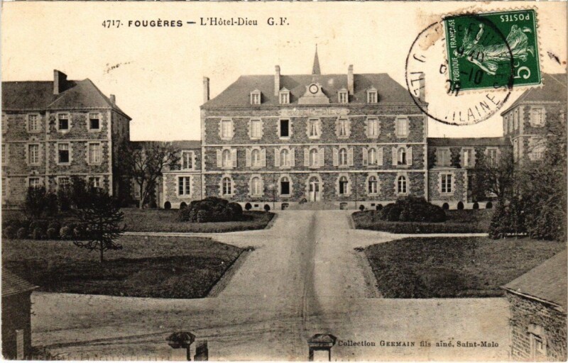Carte postale ancienne Fougéres - L'Hotel-Dieu à Fougères
