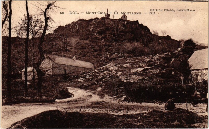 Carte postale ancienne Dol - Mont-Dol - La Montagne à Mont-Dol