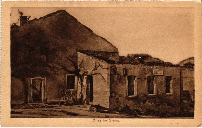 Carte postale ancienne Olizy bei Stenay - Ruines à Stenay