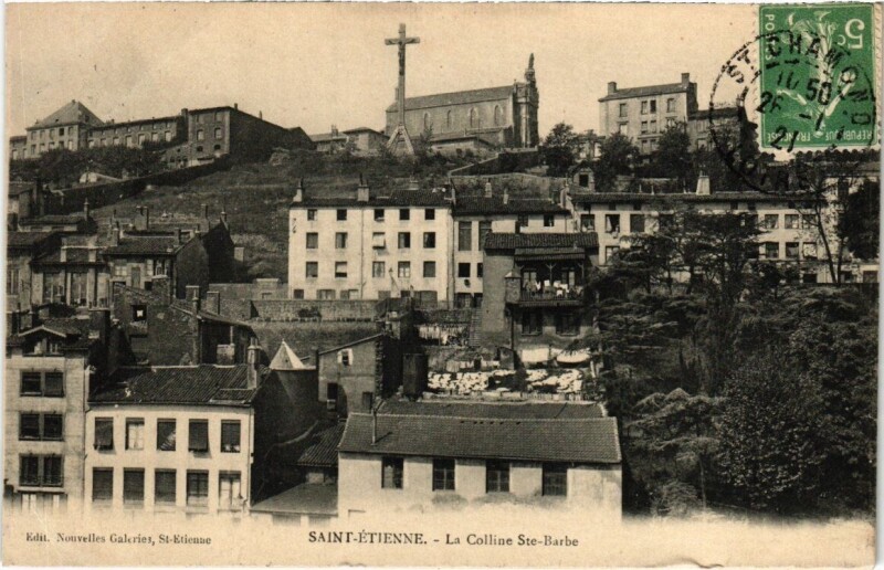 Carte postale ancienne Saint-Etienne - La Colline Sainte-Barbe à Saint-Étienne