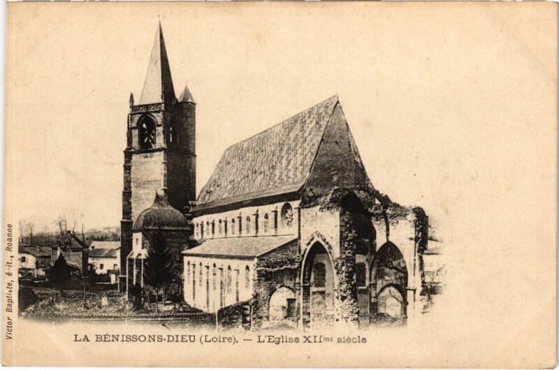 Carte postale ancienne La Bénissons-dieu -L'Eglise