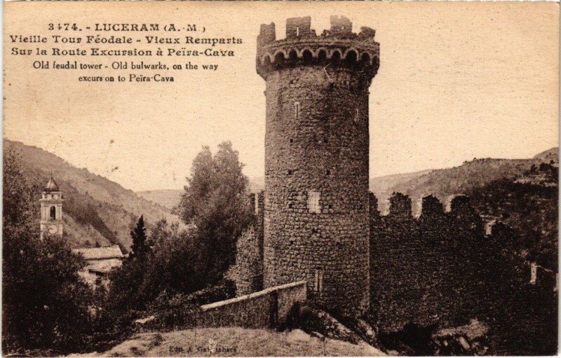 Carte postale ancienne Luceram - Vieille Tour Féodale - Vieux Remparts à Lucéram