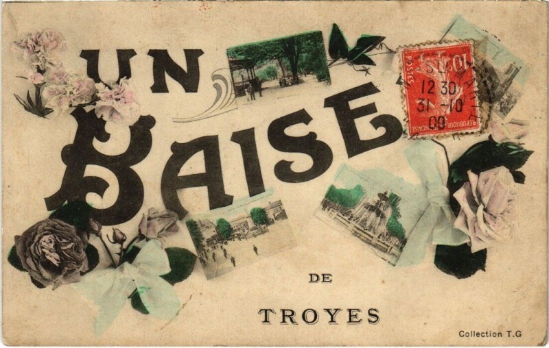 Carte postale ancienne Troyes - Un Baiser collage fleurs à Troyes