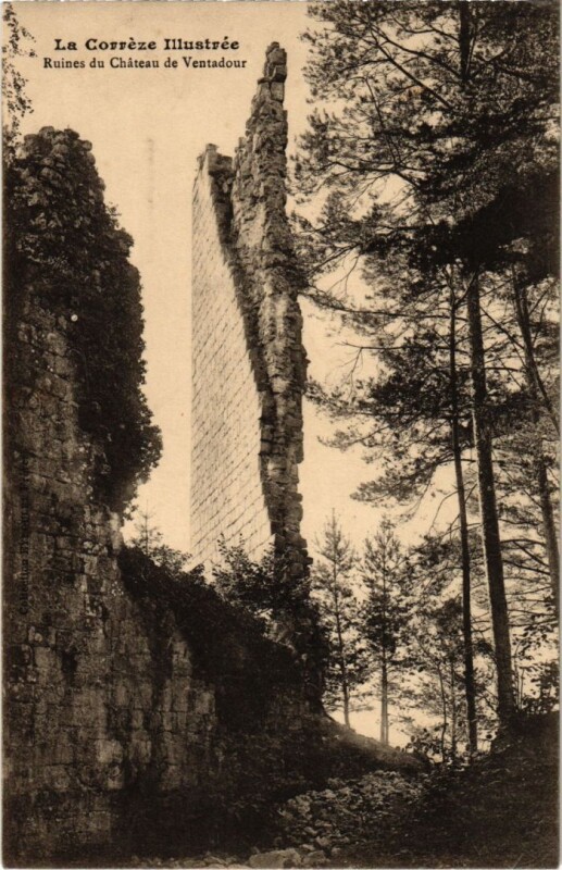 Carte postale ancienne Ruines du Chateau de Ventadour