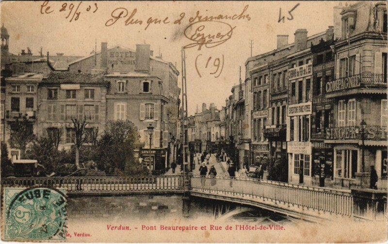 Carte postale ancienne Verdun - Pont beaurepaire et rue à Verdun