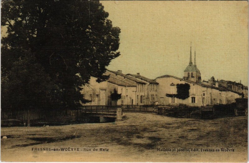 Carte postale ancienne Fresnes-en-Woevre - Rue de Metz à Fresnes-en-Woëvre